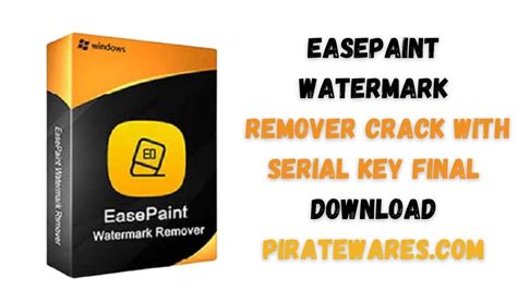 Watermark Pro Crack by Easepaint 2.0.2.1 With Serial Key Download 